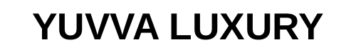 YUVVA LUXURY